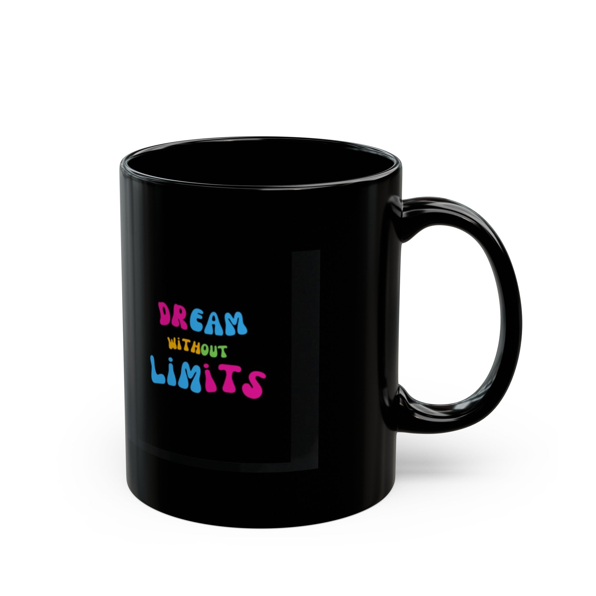 Dream Without Limits - Black Mug