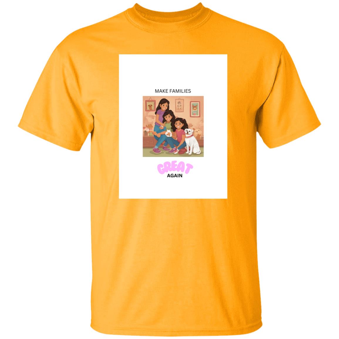 Make Families Great Again T-Shirts (Front Design) Latino or Indian Family